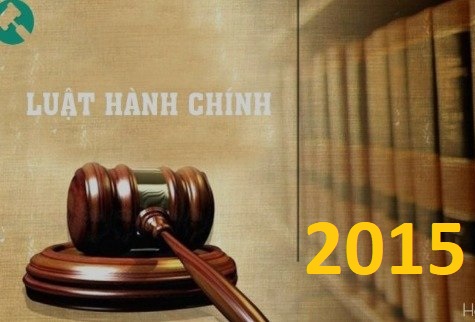 LUẬT TỐ TỤNG HÀNH CHÍNH: Luật số: 93/2015/QH13 (Hà Nội, ngày 25 tháng 11 năm 2015)