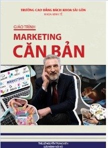 Giáo trình marketing căn bản (dành cho hệ cao đẳng)