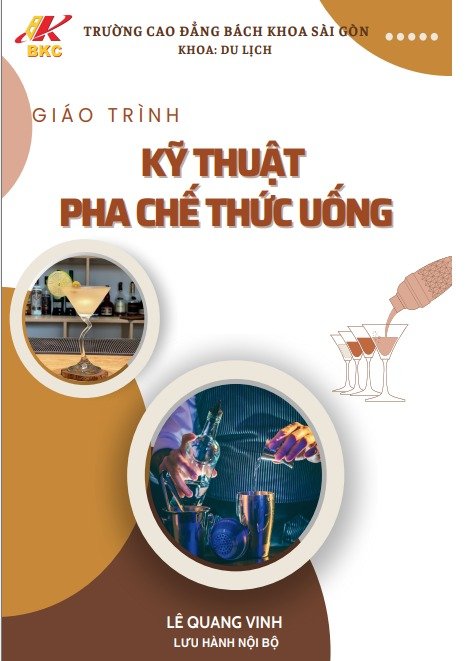 Giáo trình kỹ thuật pha chế thức uống (dành cho hệ cao đẳng)