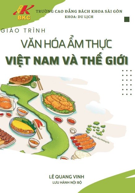 Giáo trình văn hóa ẩm thực Việt Nam và Thế giới (dành cho hệ cao đẳng